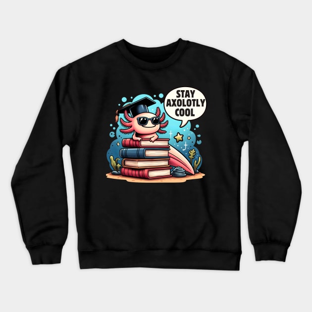 Stay Axolotly Cool Crewneck Sweatshirt by Annabelhut